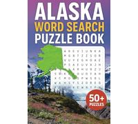 Alaska Word Search Puzzle Book: Word Searches with Easy to Read Print about Alaska, the 49th State, the Last Frontier, and More | 6x9 inches, 110 ... ... Gift for Vacations, Holidays, Spare Times