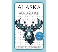 Alaska Word Search Puzzle Book: Word Searches with Easy to Read Print about Alaska, Wildlife, Nature and more | 6x9 inches, 110 pages | 50+ puzzles … Gift for Vacations, Holidays and Free Times.