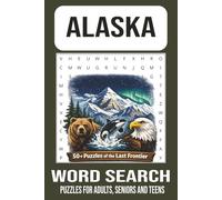 Alaska Word Search Puzzle Book: Word Searches with Easy to Read Print about Alaska, Wildlife, Travel and More | 6x9 inches, 110 pages| 50+ Puzzles ... Gift for Vacations, Holidays and Free Times