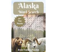 Alaska Word Search Puzzle Book: Word Searches With Easy to Read Print | Alaska Wildlife, Glaciers, Food & more | 6x9 inches, 500+ Unique Words | 50+ Fun Puzzles