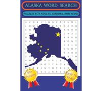 Alaska Word Search: Word Searches With Easy To Read Print About Mountains, Animals, Wilderness, and More! |6x9 inches, 110 pages|50+ puzzles