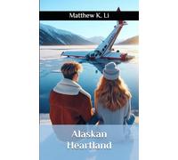 Alaskan Heartland (Nature Adventures Series)