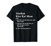 Alaskan Klee Kai Mom Definition Funny Klee Kai Dog Owner T-Shirt
