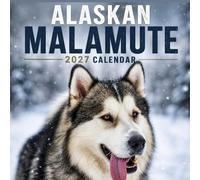 Alaskan Malamute Calendar 2027: Arctic Dog Photography