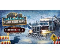 Alaskan Road Truckers: Trucking Hell