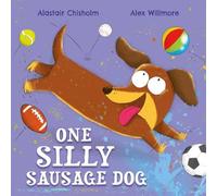 Alastair Chisholm One Silly Sausage Dog Paperback Book Alastair Chisholm Multicolor