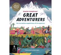 Alastair Humphreys' Great Adventurers: (Shockwave)