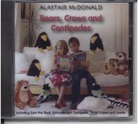 Alastair McDonald - Bears, Crows And Centipedes