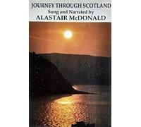 Alastair McDonald - Journey Through Scotland