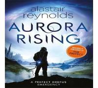 Alastair Reynolds Aurora Rising Paperback Book Alastair Reynolds Multicolor