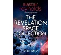Alastair Reynolds Revelation Space Collection Volume 2 Paperback Book Alastair Reynolds Multicolor