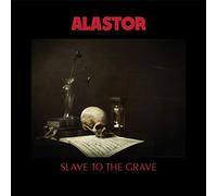 Alastor - Slave To The Grave [VINYL]