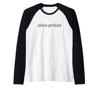 Alaus Prasau Beer Please Lithuanian Language Group Vacation Raglan Baseball Tee