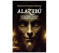 ALAZEBÚ: O Intervidere Demonis. Una crítica global a nuestra especie