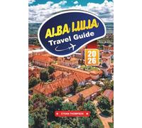 ALBA LULIA TRAVEL GUIDE 2026: Discover Romania’s Historic Citadel City with Roman Ruins, Baroque Architecture, Cultural Landmarks & Local Travel Tips
