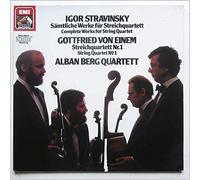 Alban Berg Quartett - Igor Stravinsky: Samtliche Werke Fur Streichquartett, Gottfried von Einem: Streichquartett No.1