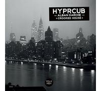 Alban Darche-Hyprcub - Crooked House
