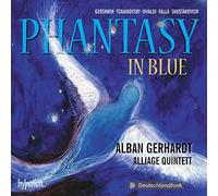 Alban Gerhardt & Alliage Quintett - Phantasy in Blue: Music for Cello and Saxophone Quintet