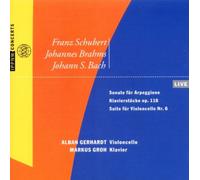Alban Gerhardt - Schubert,Brahms,Bach