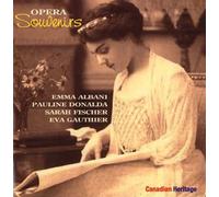 Albani/Donalda/Fisch - Opera Souvenirs
