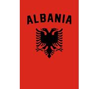 Albania: Blank Travel Journal Notebook (6X9), 100 College Ruled Blank Pages: Daily Writing Scrapbook and Diary for Vacation or Holidays