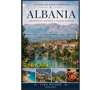 ALBANIA GUÍA DE VIAJE 2026/2027