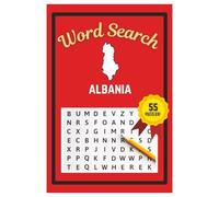 Albania Word Search Puzzle Book: Easy to read print | 6x9 inches | 55 Puzzles, 495 Words, 83 Pages | Learn about Albania | Gift for Country & ... Vacations, Road Trips, Holidays, & Free Time