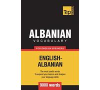 Albanian vocabulary for English speakers - 9000 words: 11 (American English Collection)