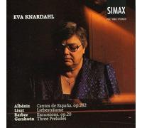 Albeniz/Barber/Liszt/Gershwin - Cantos De Espana, Excursions, Liebestraume (Knardahl)