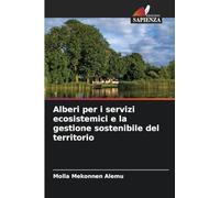 Alberi per i servizi ecosistemici e la gestione sostenibile del territorio