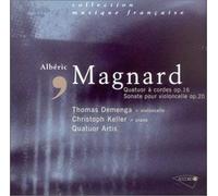 Alberic Magnard - Quatuor A Cordes, Sonate Pour Violoncelle