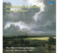 Alberni Quartet/Best/Welsh - Johannes Brahms: String Sextets in B flat Op. 18 & 36