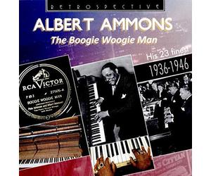 Albert Ammons - Albert Ammons: The Boogie Woogie Man [CD]