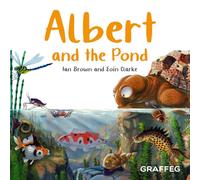 Albert and the Pond: 5 (Albert the Tortoise)