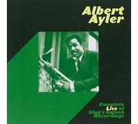 Albert Ayler - Complete Live at Slug's Saloon Recordings
