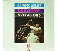 Albert Ayler & Don Cherry Vibrations (Vinyl) 12" Album (US IMPORT)