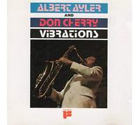 Albert Ayler / Don Cherry - Vibrations [VINYL]