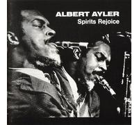 Albert Ayler - Spirits Rejoice