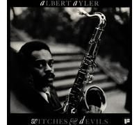 Albert Ayler - Witches & Devils