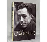 Albert Camus: A Life