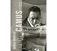 Albert Camus ou les promesses de la vie