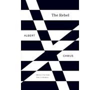 Albert Camus The Rebel (Paperback) Vintage International