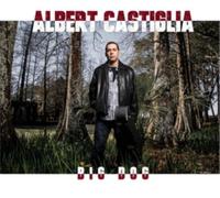 Albert Castiglia - Big Dog - CD - G3z
