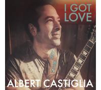 Albert Castiglia - I Got Love