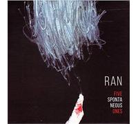 Albert Cirera & Rafał Mazur & Nicolas Field - FIVE SPONTANEOUS ONES-R.A.N. - ALBERT CIRERA, RAFAL MAZUR, NIC