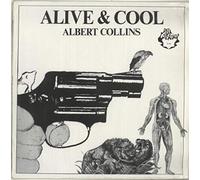 ALBERT COLLINS - alive & cool LP [VINYL]