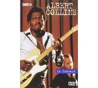Albert Collins And The Icebreakers: Live In Concert [DVD]