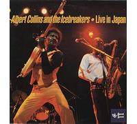 Albert Collins And The Icebreakers - Live In Japan [Vinyl LP]