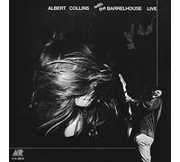 Albert Collins & Barrelhouse - Albert Collins & Barrelhouse Live [Vinyl]