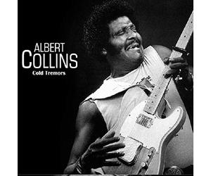 Albert Collins - Cold Tremors